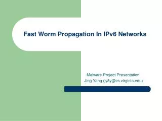 Fast Worm Propagation In IPv6 Networks