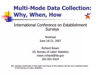 Multi-Mode Data Collection: Why, When, How