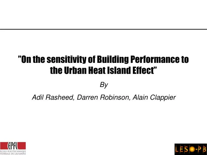 on the sensitivity of building performance to the urban heat island effect