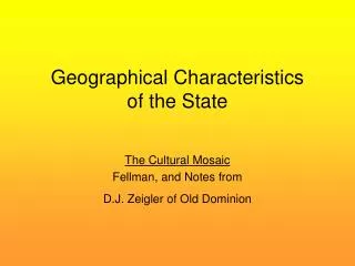 Geographical Characteristics of the State