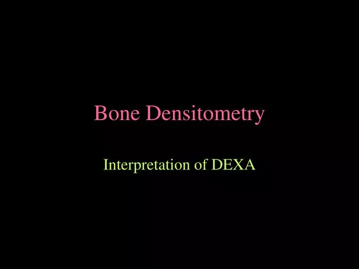 bone densitometry