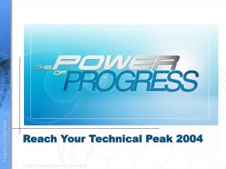 Reach Your Technical Peak 2004