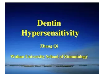 Dentin Hypersensitivity