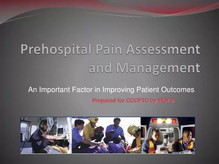 prehospital pain assessment and management