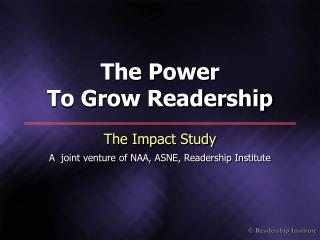 The Power To Grow Readership
