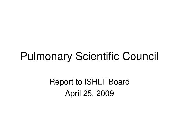 pulmonary scientific council