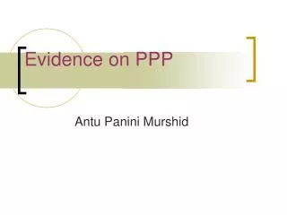 Evidence on PPP
