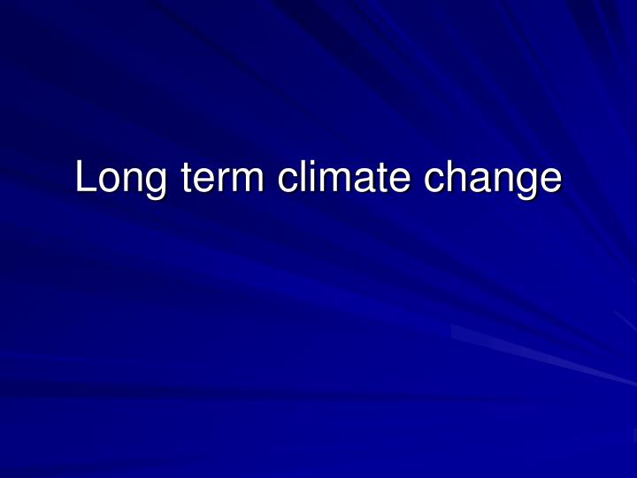 long term climate change
