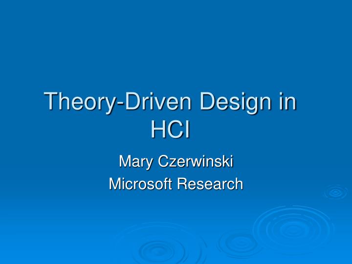 theory driven design in hci