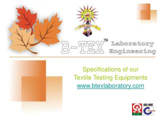 Specifications of our Textile Testing Equipments btexlaboratory
