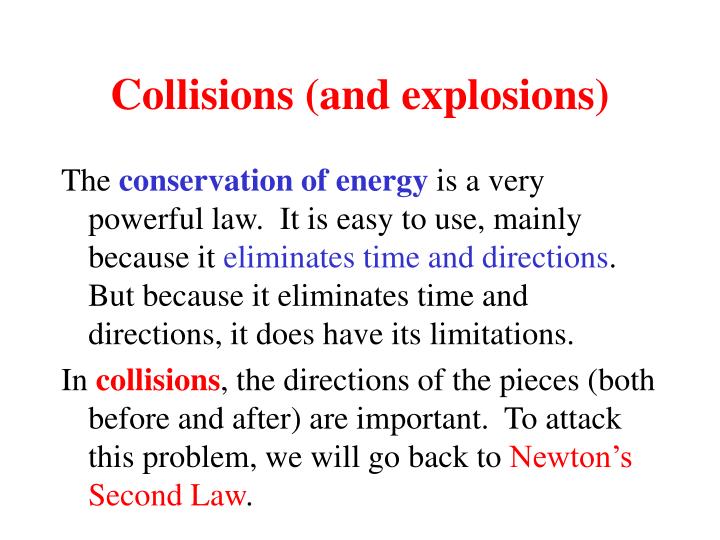 collisions and explosions