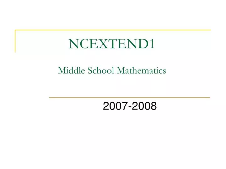 ncextend1 middle school mathematics