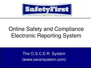 Online Safety and Compliance Electronic Reporting System