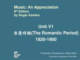 Music: An Appreciation 8 th Edition by Roger Kamien