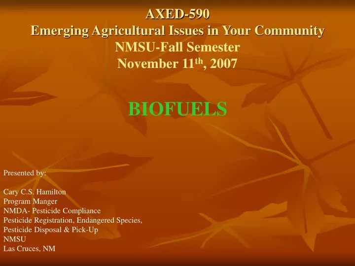axed 590 emerging agricultural issues in your community nmsu fall semester november 11 th 2007