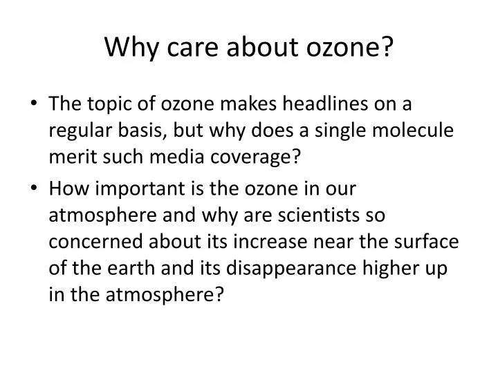 why care about ozone