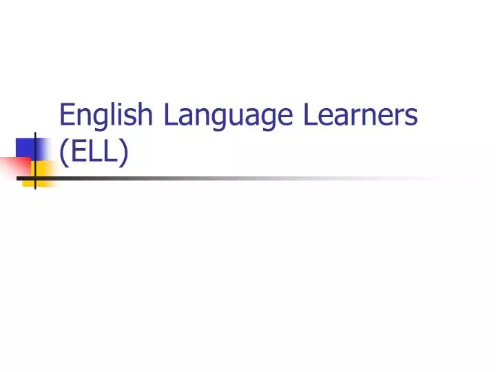 english language learners ell