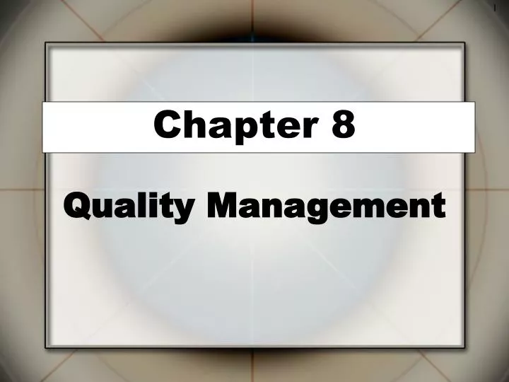 chapter 8 quality management