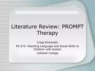 Literature Review: PROMPT Therapy