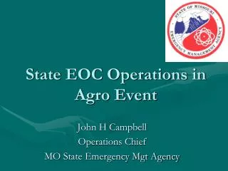 State EOC Operations in Agro Event