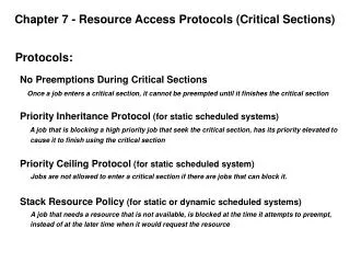 Chapter 7 - Resource Access Protocols (Critical Sections)