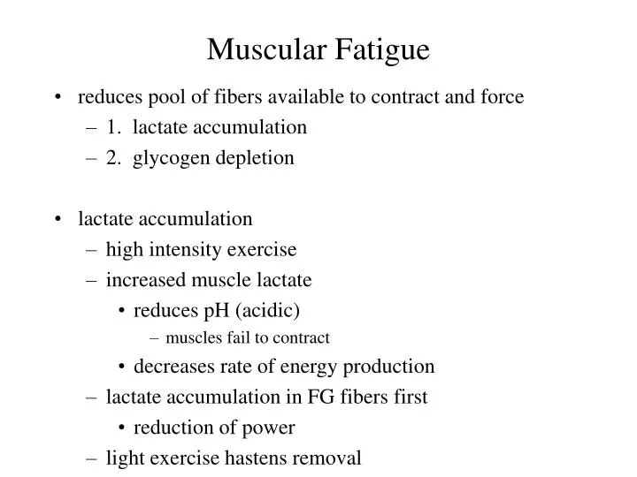 muscular fatigue