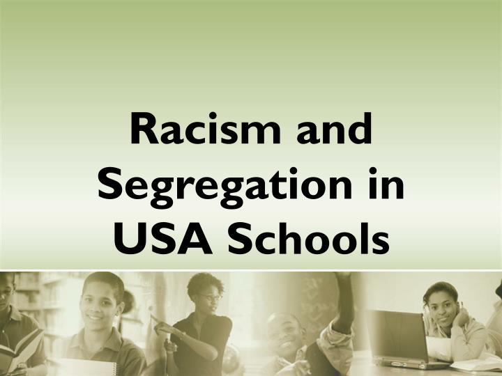 racism and segregation in usa schools