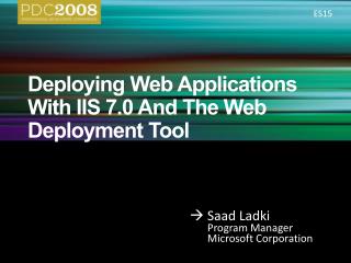 Deploying Web Applications With IIS 7.0 And The Web Deployment Tool