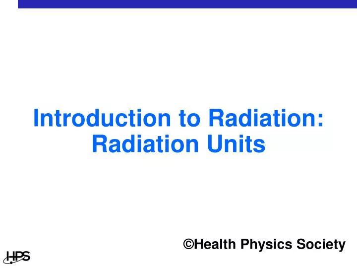 introduction to radiation radiation units