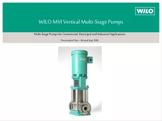 WILO MVI Vertical Multi-Stage Pumps