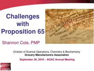 Challenges with Proposition 65
