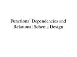 Functional Dependencies and Relational Schema Design - slide 1