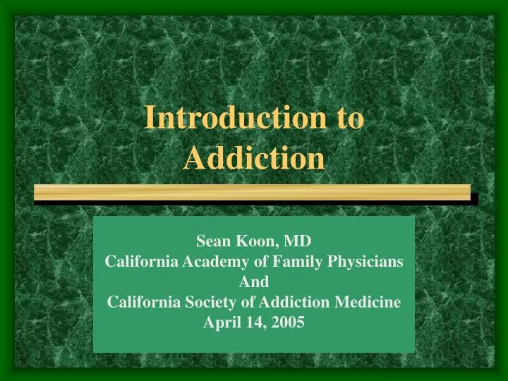 introduction to addiction