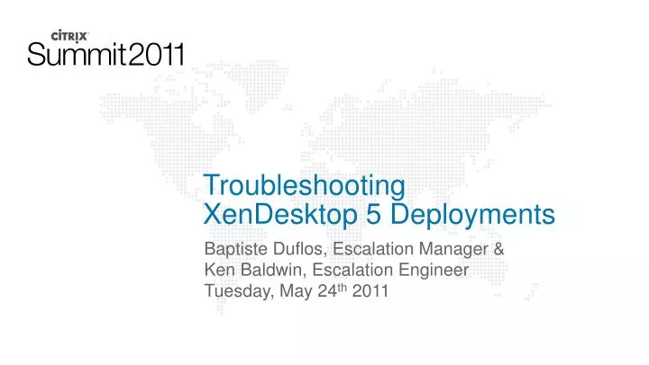 troubleshooting xendesktop 5 deployments