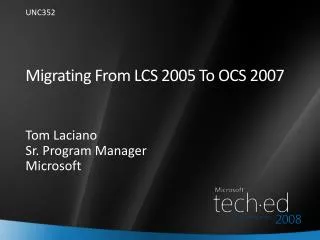 Migrating From LCS 2005 To OCS 2007