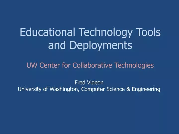 educational technology tools and deployments
