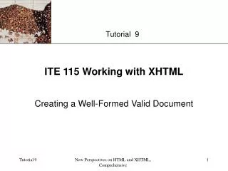 ITE 115 Working with XHTML