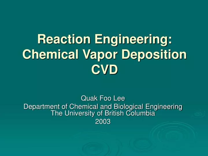 reaction engineering chemical vapor deposition cvd