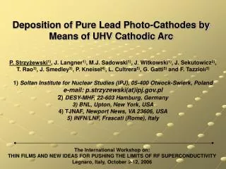 Deposition of Pure Lead Photo-Cathodes by Means of UHV Cathodic Arc