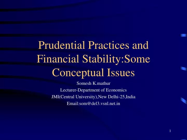 prudential practices and financial stability some conceptual issues