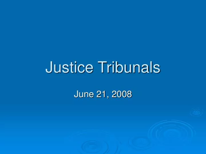 justice tribunals