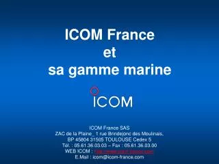ICOM France et sa gamme marine