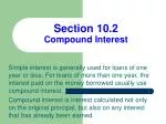 Section 10.2 Compound Interest - slide 1