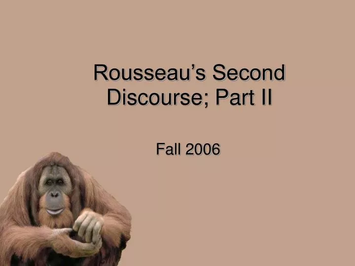 rousseau s second discourse part ii