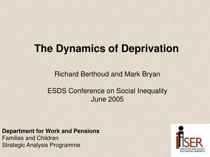 the dynamics of deprivation