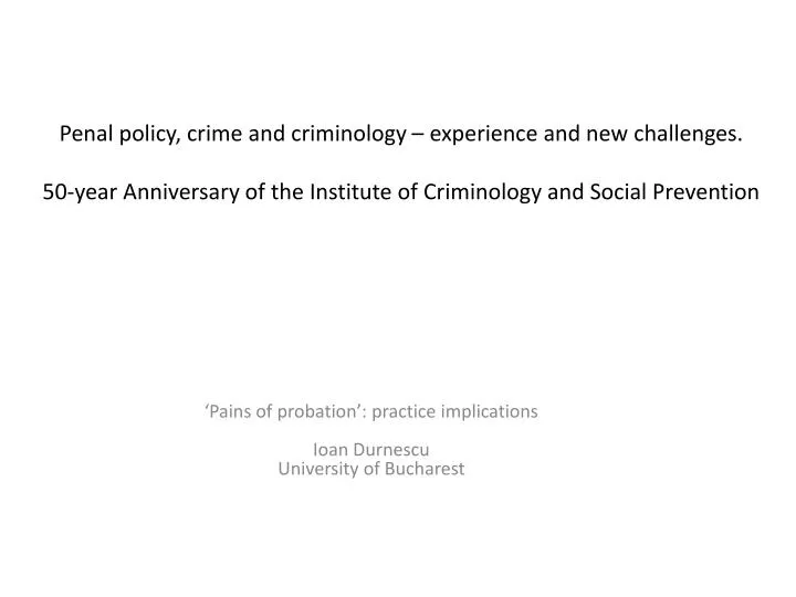 pains of probation practice implications ioan durnescu university of bucharest