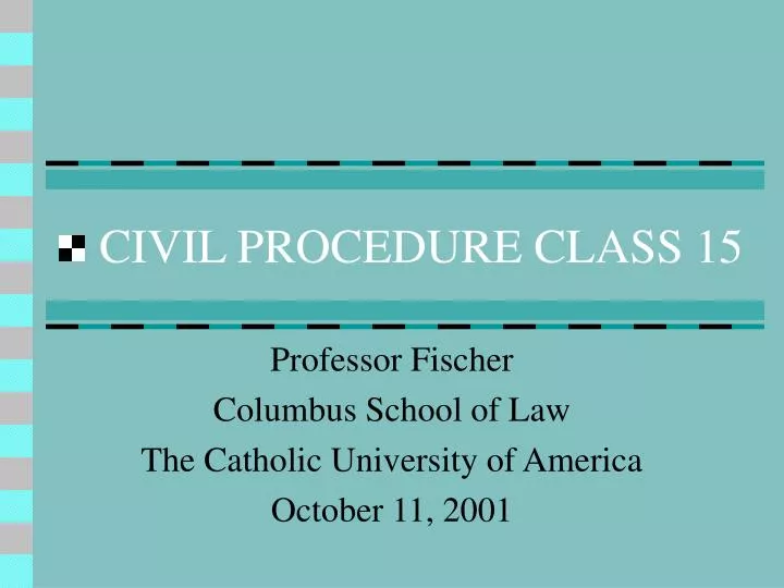 civil procedure class 15