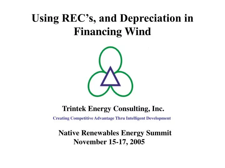 using rec s and depreciation in financing wind