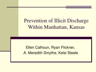 Prevention of Illicit Discharge Within Manhattan, Kansas