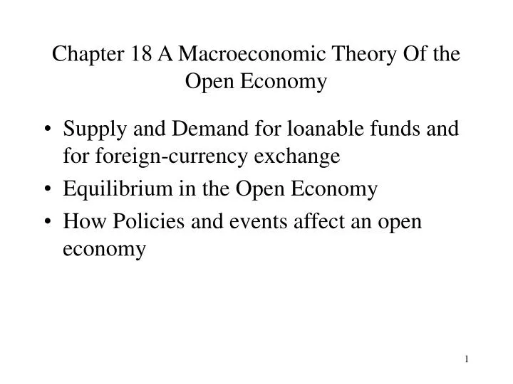 chapter 18 a macroeconomic theory of the open economy